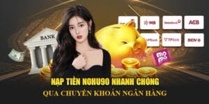 Hướng dẫn Nạp Tiền nohu90